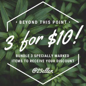 beyond this point: 3 items for $10!